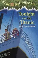 În seara asta pe Titanic - Tonight on the Titanic