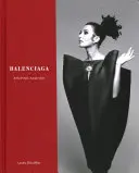 Balenciaga: modelarea modei - Balenciaga: Shaping Fashion