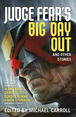 Marea ieșire a judecătorului Fear și alte povestiri - Judge Fear's Big Day Out and Other Stories