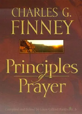 Principiile rugăciunii - Principles of Prayer