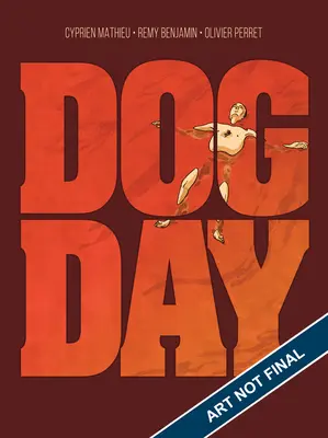Zilele câinilor - Dog Days