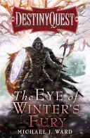 Ochiul furiei iernii (The Eye of Winter's Fury) - The Eye of Winter's Fury