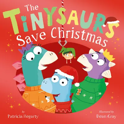 Tinysaurii salvează Crăciunul - The Tinysaurs Save Christmas
