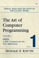 Arta programării calculatoarelor, Fascicula 1: MMIX: Un calculator RISC pentru noul mileniu - The Art of Computer Programming, Fascicle 1: MMIX: A RISC Computer for the New Millennium