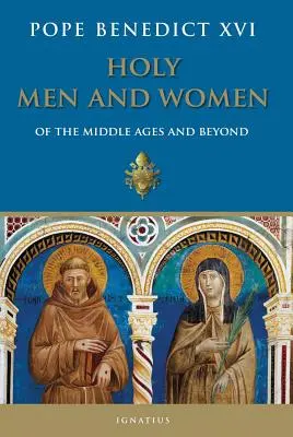 Sfinți bărbați și femei din Evul Mediu și nu numai: Lecturi patristice în Liturghia orelor - Holy Men and Women from the Middle Ages and Beyond: Patristic Readings in the Liturgy of the Hours