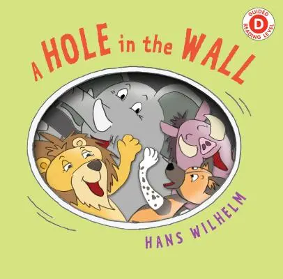 O gaură în perete - A Hole in the Wall