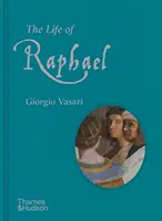 Viața lui Rafael - The Life of Raphael