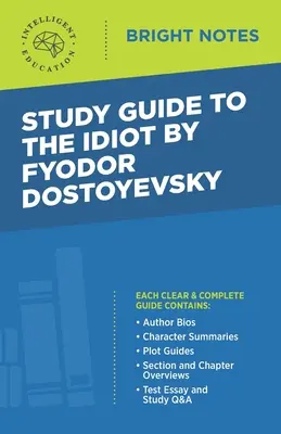 Ghid de studiu la Idiotul de Fiodor Dostoievski - Study Guide to The Idiot by Fyodor Dostoyevsky