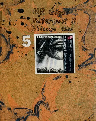 H.R. Giger: Poltergeist II: Desene 1983-1985 - H.R. Giger: Poltergeist II: Drawings 1983-1985