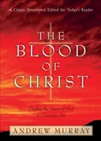 Sângele lui Hristos - The Blood of Christ