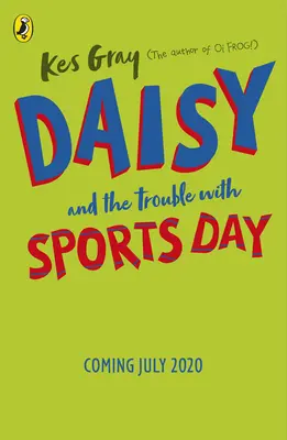 Daisy și problemele cu ziua sportului - Daisy and the Trouble with Sports Day