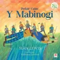 Pedair Cainc și Mabinogi - Pedair Cainc y Mabinogi