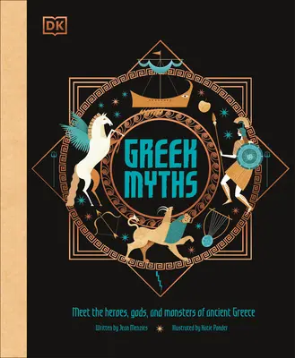 Mituri grecești: Faceți cunoștință cu eroii, zeii și monștrii Greciei antice - Greek Myths: Meet the Heroes, Gods, and Monsters of Ancient Greece