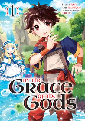 Prin grația zeilor (Manga) 01 - By the Grace of the Gods (Manga) 01