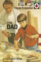 Cum funcționează: Tatăl - How it Works: The Dad