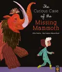 Curiosul caz al mamutului dispărut (Curious Case of the Missing Mammoth) - Curious Case of the Missing Mammoth