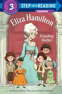 Eliza Hamilton: Mama fondatoare - Eliza Hamilton: Founding Mother