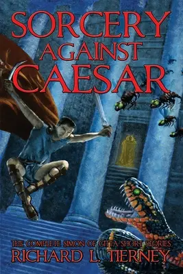 Vrăjitorie împotriva Cezarului - Sorcery Against Caesar