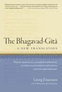 Bhagavad-Gita: O nouă traducere - The Bhagavad-Gita: A New Translation