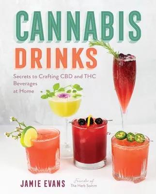 Cannabis Drinks: Secretele fabricării acasă a băuturilor CBD și THC - Cannabis Drinks: Secrets to Crafting CBD and THC Beverages at Home