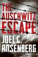 Evadarea de la Auschwitz - The Auschwitz Escape