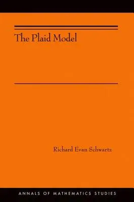 Modelul Plaid: (Ams-198) - The Plaid Model: (Ams-198)