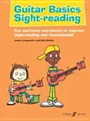 Guitar Basics Sight-Reading: Activități și piese distractive pentru îmbunătățirea Sight-Reading-ului și a muzicalității - Guitar Basics Sight-Reading: Fun Activities and Pieces to Improve Sight-Reading and Musicianship