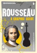 Introducere în Rousseau: Un ghid grafic - Introducing Rousseau: A Graphic Guide