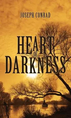 Inima întunericului: Ediția originală din 1902 - Heart of Darkness: The Original 1902 Edition