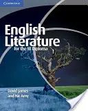 Literatura engleză pentru Diploma Ib - English Literature for the Ib Diploma