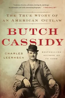 Butch Cassidy: Povestea adevărată a unui haiduc american - Butch Cassidy: The True Story of an American Outlaw