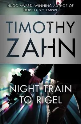 Trenul de noapte spre Rigel - Night Train to Rigel