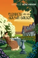 Elizabeth și grădina ei germană - Elizabeth and Her German Garden