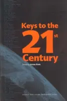 Chei pentru secolul XXI - Keys to the 21st Century
