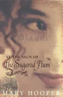 La semnul prunului cu zahăr - At the Sign of the Sugared Plum