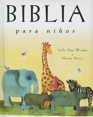 Biblia pentru copii: Edicin de Regalo - Biblia Para Nios: Edicin de Regalo