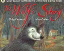 Povestea lupului - Ce s-a întâmplat cu adevărat cu Scufița Roșie - Wolf's Story - What Really Happened to Little Red Riding Hood
