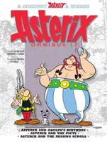 Asterix: Asterix Omnibus 12 - Asterix și ziua de naștere a lui Obelix, Asterix și picții, Asterix și pergamentul dispărut - Asterix: Asterix Omnibus 12 - Asterix and Obelix's Birthday, Asterix and The Picts, Asterix and The Missing Scroll