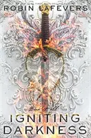 Aprinderea întunericului - Igniting Darkness