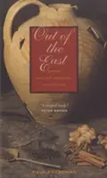 Out of the East: Condimentele și imaginația medievală - Out of the East: Spices and the Medieval Imagination