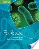 Biology for the Ib Diploma Exam Preparation Guide (Ghid de pregătire pentru examenul de diplomă Ib) - Biology for the Ib Diploma Exam Preparation Guide