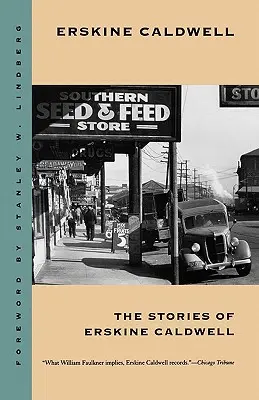 Poveștile lui Erskine Caldwell - Stories of Erskine Caldwell