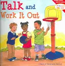 Vorbesc și rezolv problemele - Talk and Work It Out