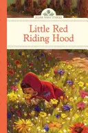 Scufița Roșie - Little Red Riding Hood