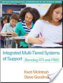 Sisteme multistrat integrate de sprijin: Îmbinarea Rti și Pbis - Integrated Multi-Tiered Systems of Support: Blending Rti and Pbis