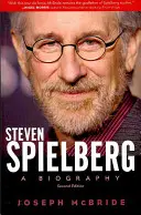 Steven Spielberg: O biografie - Steven Spielberg: A Biography