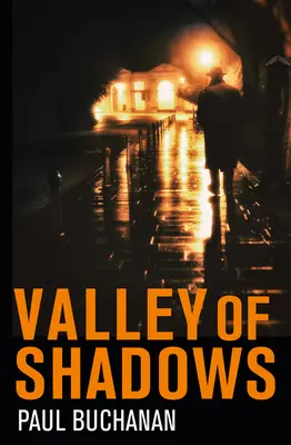 Valea umbrelor: Detective Noir Set in La - Valley of Shadows: Detective Noir Set in La