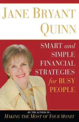 Strategii financiare inteligente și simple pentru oamenii ocupați - Smart and Simple Financial Strategies for Busy People