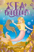 Sea Keepers: Tabăra de vară a vidrelor de mare - Cartea 6 - Sea Keepers: Sea Otter Summer Camp - Book 6