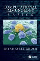Imunologie computațională: Noțiuni de bază - Computational Immunology: Basics